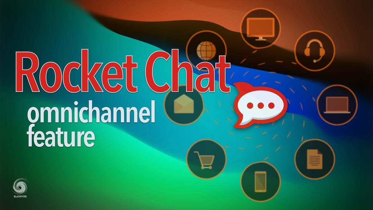 Rocket.Chat - Omnichannel feature
