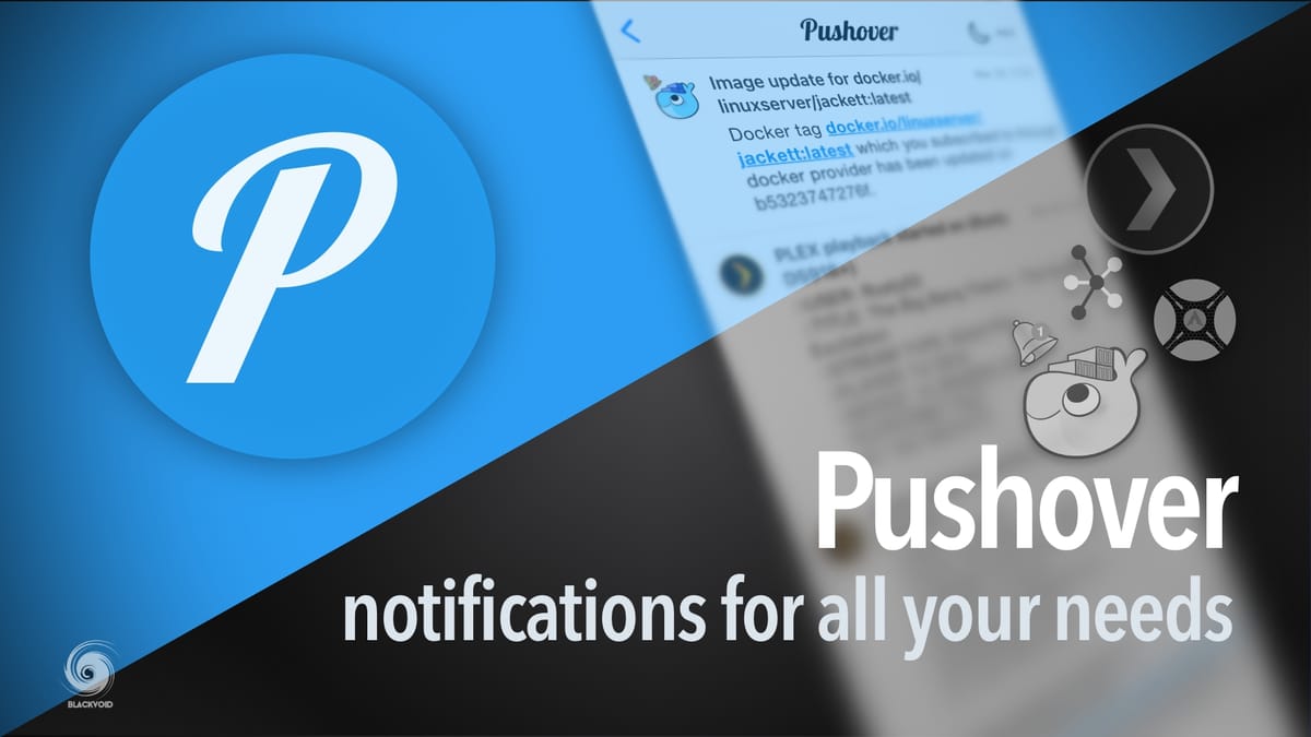 Pushover - notifications for all your needs