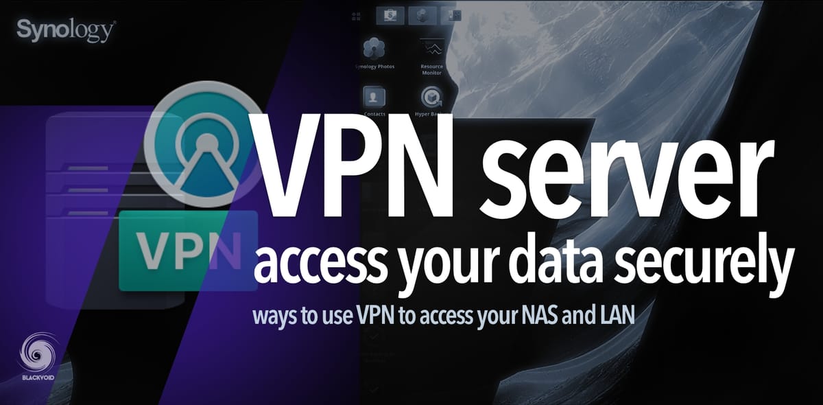 VPN, or how to access your data securely, the right way